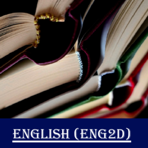 ENG2D – English, Grade 10