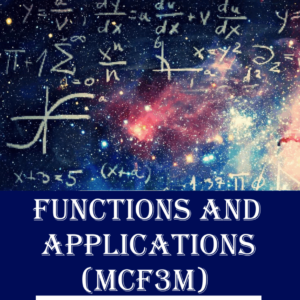 MHF3U – Functions & Applications, Grade 11 (University Preparation)