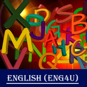 ENG4C – English, Grade 12 (College Preparation)